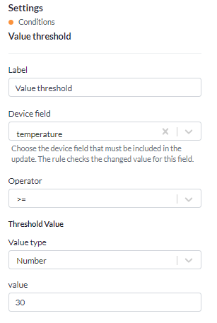 The Settings panel for the Value threshold condition, with Device field, Operator and a threshold value type