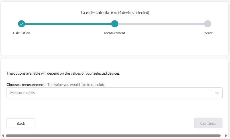 Der Schritt Measurement, mit dem Hinweis, dass die verfügbaren Optionen von den Werten der ausgewählten Geräte abhängen, und dem Dropdown Choose a measurement