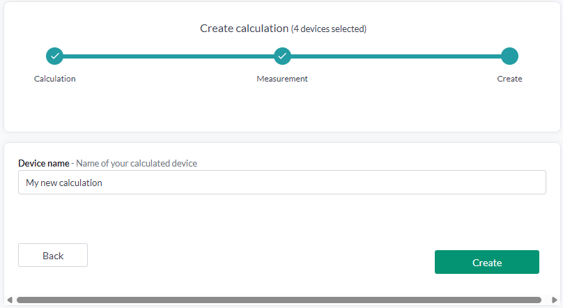 Der Schritt Create, mit dem Feld Device name mit "My new calculation" und der Schaltfläche Create