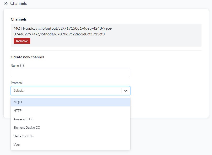 Der Abschnitt Channels mit einem bestehenden MQTT-Kanal samt Topic und Remove-Schaltfläche und dem Anlegeformular mit geöffnetem Protokoll-Dropdown, das MQTT, HTTP, Azure IoT Hub, Siemens Desigo CC, Delta Controls und Vyer zeigt