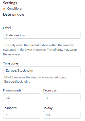 The Settings panel for the Date window condition, with the start and end of the calendar window